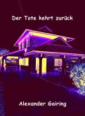 Der Tote kehrt zurück (eBook, ePUB)