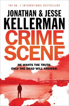 Crime Scene (eBook, ePUB) - Kellerman, Jonathan; Kellerman, Jesse
