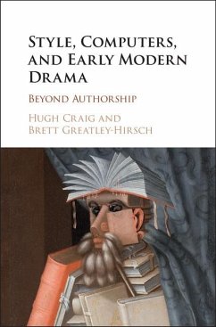 Style, Computers, and Early Modern Drama (eBook, ePUB) - Craig, Hugh