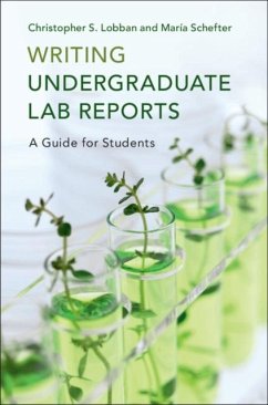 Writing Undergraduate Lab Reports (eBook, PDF) - Lobban, Christopher S.