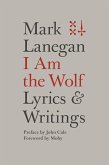I Am the Wolf (eBook, ePUB)