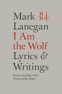 I Am the Wolf (eBook, ePUB) - Lanegan, Mark