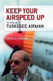 Keep Your Airspeed Up (eBook, ePUB)