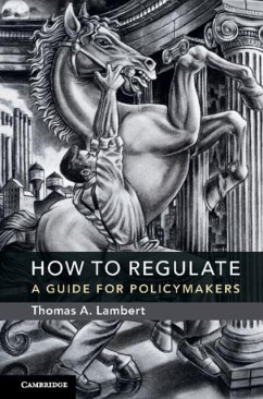 How to Regulate (eBook, PDF) - Lambert, Thomas A.