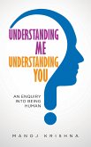 Understanding Me, Understanding You (eBook, ePUB)