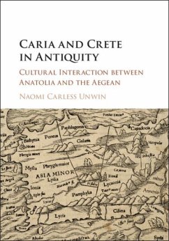 Caria and Crete in Antiquity (eBook, PDF) - Unwin, Naomi Carless