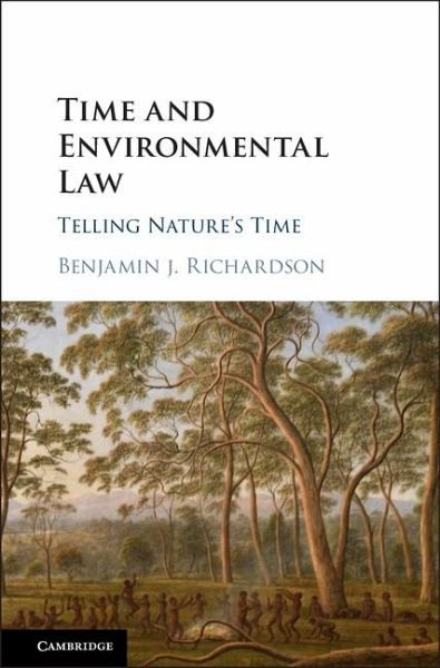 Time and Environmental Law (eBook, ePUB) Time and Environmental Law (eBook, ePUB)