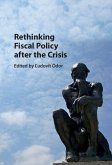 Rethinking Fiscal Policy after the Crisis (eBook, ePUB)