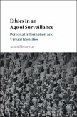 Ethics in an Age of Surveillance (eBook, PDF)