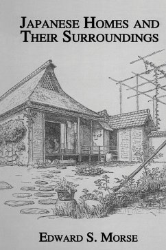 Japanese Homes and Their Surroundings (eBook, PDF) - Morse, Edward S.
