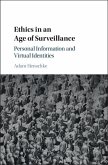 Ethics in an Age of Surveillance (eBook, ePUB)