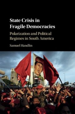 State Crisis in Fragile Democracies (eBook, PDF) - Handlin, Samuel