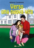 Verso una nuova vita (eBook, ePUB)