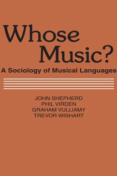 Whose Music? (eBook, ePUB) - Shepherd, John