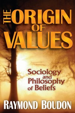 The Origin of Values (eBook, ePUB) - Boudon, Raymond