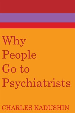 Cover Why People Go to Psychiatrists (eBook, PDF)