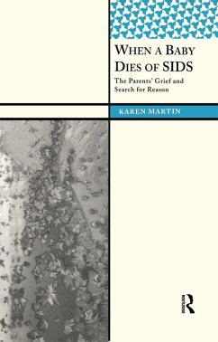 When a Baby Dies of SIDS (eBook, ePUB) - Martin, Karen