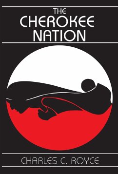 The Cherokee Nation (eBook, PDF) - Royce, Charles
