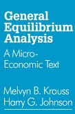 General Equilibrium Analysis (eBook, ePUB) General Equilibrium Analysis (eBook, ePUB)