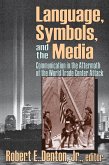 Language, Symbols, and the Media (eBook, ePUB)
