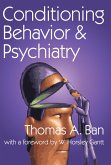 Conditioning Behavior and Psychiatry (eBook, ePUB)