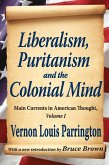 Liberalism, Puritanism and the Colonial Mind (eBook, ePUB)