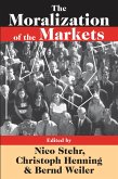The Moralization of the Markets (eBook, ePUB)