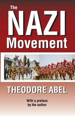 The Nazi Movement (eBook, PDF) - Abel, Theodore