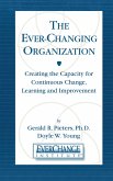 The Ever Changing Organization (eBook, ePUB)