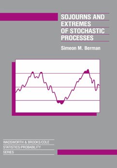 Sojourns And Extremes of Stochastic Processes (eBook, PDF) - Berman, Simeon