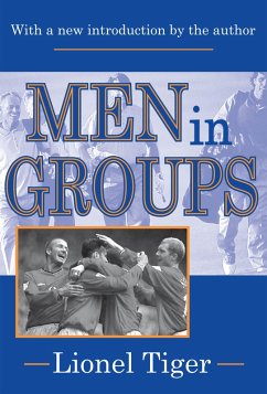 Men in Groups (eBook, PDF) - Tiger, Lionel