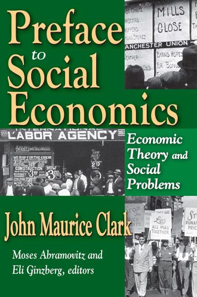 Preface to Social Economics (eBook, PDF) Preface to Social Economics (eBook, PDF)