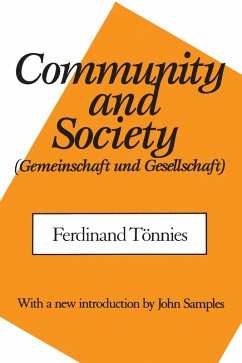 Community and Society (eBook, ePUB) - Tonnies, Ferdinand; Loomis, C. P.