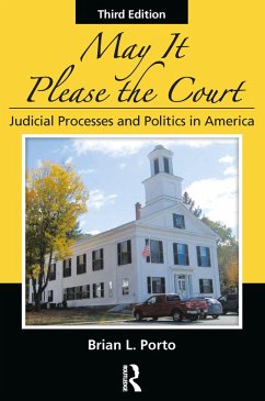 May It Please the Court (eBook, ePUB) - Porto, Brian L.