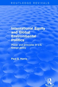 International Equity and Global Environmental Politics (eBook, PDF) - Harris, Paul G.