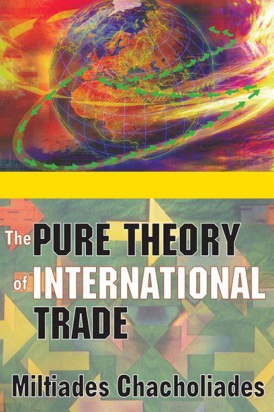 The Pure Theory of International Trade (eBook, ePUB) The Pure Theory of International Trade (eBook, ePUB)