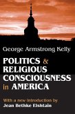 Politics and Religious Consciousness in America (eBook, ePUB)
