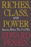 Riches, Class, and Power (eBook, ePUB)
