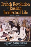 The French Revolution in Russian Intellectual Life (eBook, PDF)
