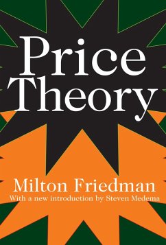 Price Theory (eBook, ePUB) - Friedman, Milton
