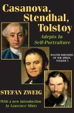 Casanova, Stendhal, Tolstoy: Adepts in Self-Portraiture (eBook, ePUB)
