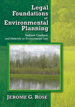 Legal Foundations of Environmental Planning (eBook, PDF) - Rose, Jerome G.