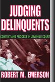 Judging Delinquents (eBook, ePUB)