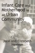 Infant Care and Motherhood in an Urban... - Bild 1