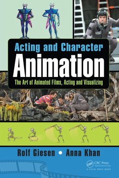 Acting and Character Animation (eBook, PDF) - Giesen, Rolf; Khan, Anna