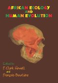 African Ecology and Human Evolution (eBook, ePUB)