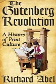 The Gutenberg Revolution (eBook, PDF)