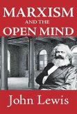 Marxism and the Open Mind (eBook, PDF)