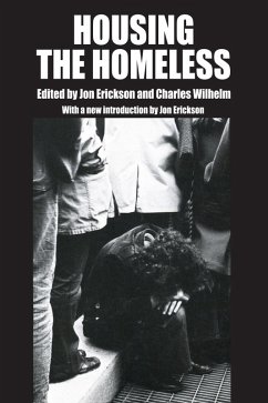 Housing the Homeless (eBook, ePUB) - Erickson, Jon; Wilhelm, Charles