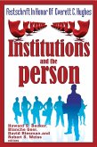 Institutions and the Person (eBook, ePUB)